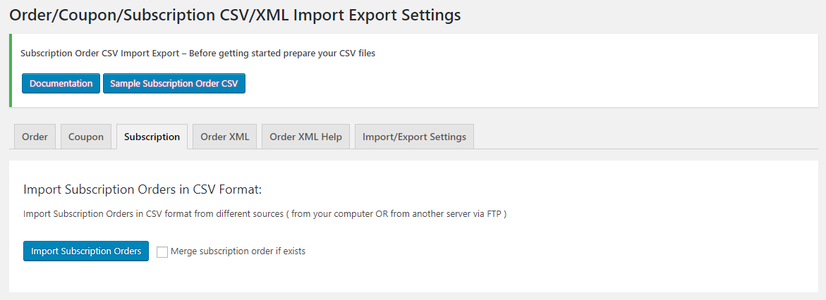 Subscription Import Window[/caption]

You can import subscription orders from CSV file or merge the subscription orders with already existing by importing updated CSV file.


<h3 srcset=